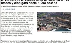 El parquin de El Rincón debe construirse en 16 meses y albergará hasta 4.000 coches (laprovincia.es).