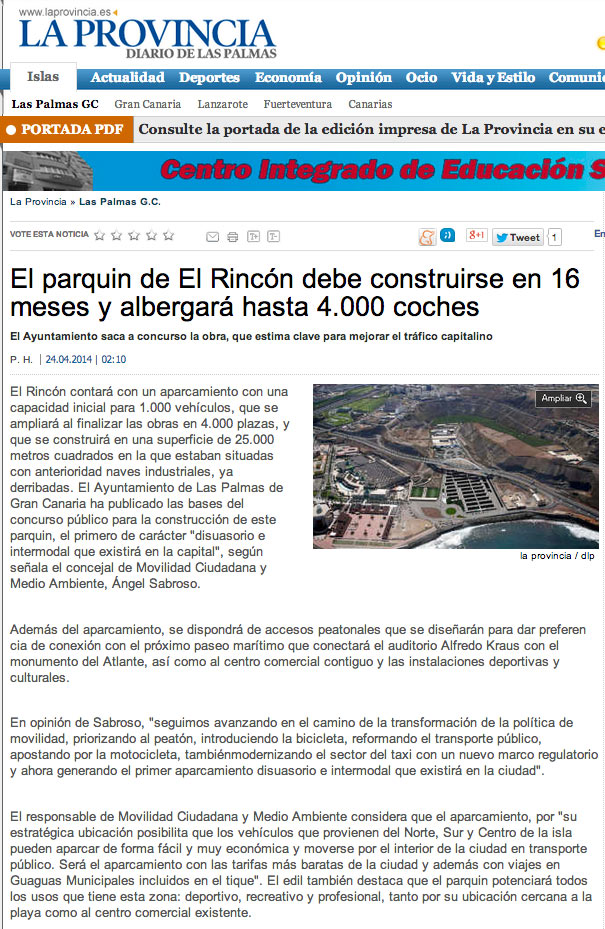 El parquin de El Rincón debe construirse en 16 meses y albergará hasta 4.000 coches (laprovincia.es).