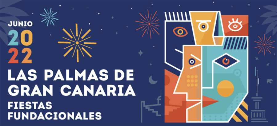 Programa de las Fiestas Fundacionales: 544 º aniversario de la ciudad de Las Palmas de Gran Canaria